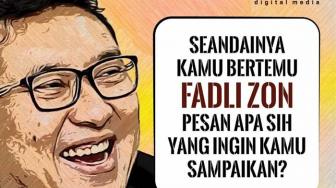 Pesan-pesan Pembaca Suara.com untuk Fadli Zon, Ekstrem!