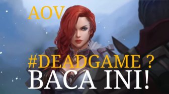 4 Cara Agar AOV Tidak Menjadi Dead Game di Indonesia!