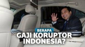 Gaji Rendah Pejabat Picu Korupsi? Segini Gaji Para Koruptor di Indonesia!