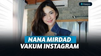 Sering Dapat Komentar Pedas dari Netizen, Nana Mirdad Tak Lagi Bermain Inst