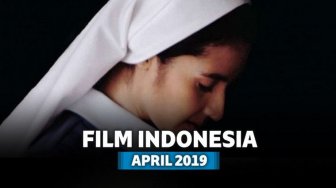 7 Film Bioskop Indonesia yang Tayang April 2019