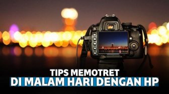 10 Tips Memotret di Malam Hari dengan Smartphone 