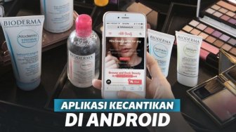 5 Aplikasi Kecantikan Terbaik di Android. Biar Semakin Glowing! 