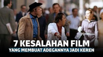 7 Kesalahan dalam Film yang Membuat Adegannya Jadi Keren