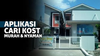 9 Aplikasi Cari Kost yang Bikin Kamu Tak Perlu Repot Panas-Panas 