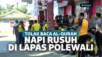 Baca Al-Quran jadi Syarat Bebas Napi, Lapas Polewali Mandar Rusuh! 