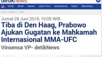 CEK FAKTA: Ajukan Gugat Pilpres 2019, Prabowo Sudah di Den Haag Belanda?