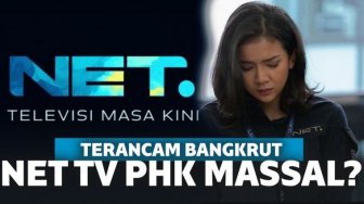 Bukan PHK Karena Terancam Bangkrut, NET TV Tawarkan Karyawan Ngundurin Diri