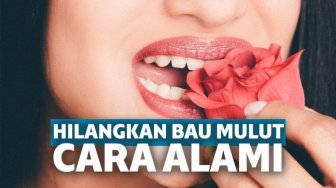 Hanya Sekejap! Cara Menghilangkan Bau Mulut Praktis