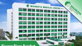 Kisaran biaya berobat di Mahkota Medical Centre