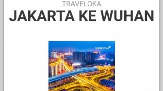 Cek Fakta: Wabah Virus Corona, Traveloka Masih Promosi Perjalanan ke Wuhan?