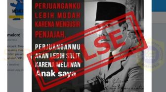 CEK FAKTA: Soekarno Sebut Perjuanganmu Akan Lebih Sulit Melawan Anak Saya