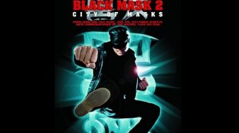 Sinopsis Film Black Mask 2: City of Mask yang Tayang Nanti Malam