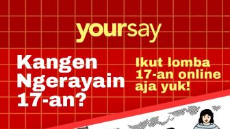 Tuliskan Pengalaman Perayaan 17-anmu di #yoursay17an dan Dapatkan Hadiahnya