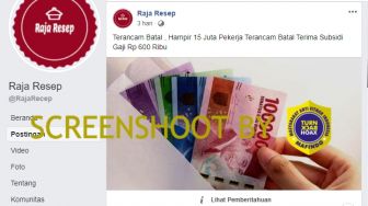 CEK FAKTA: 15 Juta Pekerja Terancam Batal Terima Subsidi Gaji Rp 600 Ribu?