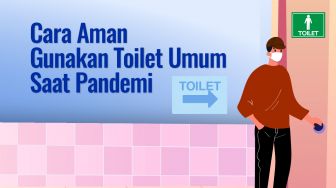 INFOGRAFIS: Cara Aman Gunakan Toilet Umum saat Pandemi Covid-19