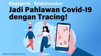 INFOGRAFIS: Jadi Pahlawan Covid-19 dengan Tracing!