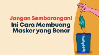 INFOGRAFIS: Jangan Sembarangan, Ini Cara Membuang Masker yang Benar