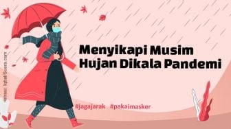 INFOGRAFIS: Menyikapi Musim Hujan Dikala Pandemi