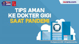 Videografis: Tips Aman ke Dokter Gigi saat Pandemi Covid-19