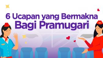 INFOGRAFIS: 6 Ucapan yang Bermakna Bagi Pramugari