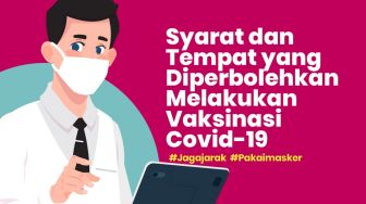 INFOGRAFIS: Syarat dan Tempat yang Diperbolehkan Vaksinasi Covid-19