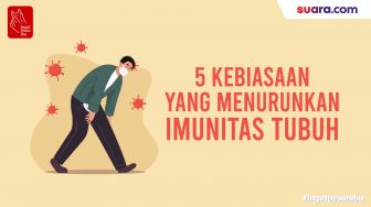 Videografis: 5 Kebiasaan yang Menurunkan Imunitas Tubuh