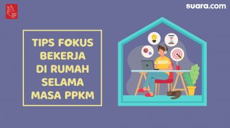 Videografis: Tips Fokus Bekerja di Rumah Selama Masa PPKM