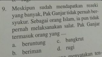 Beredar Foto Soal Ujian Sebut Ganjar Orang Islam, Tapi Tak Pernah Salat