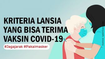 INFOGRAFIS: Catat, Ini Kriteria Lansia yang Bisa Terima Vaksin Covid-19