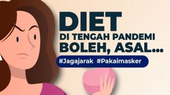 INFOGRAFIS: Diet di Tengah Pandemi Boleh, Asal...