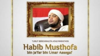 Ulama Habib Musthofa bin Jafar Assegaf Meninggal Dunia