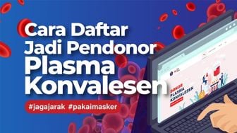 INFOGRAFIS: Cara Daftar Jadi Pendonor Plasma Konvalesen