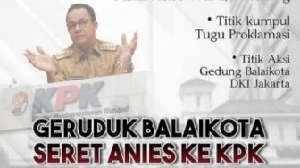 Beredar Poster Demo Tangkap Anies Baswedan Selasa Besok, Disebar Ferdinand