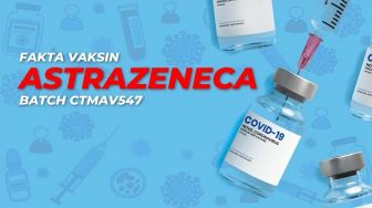 BPOM Sampaikan Hasil Pengujian Vaksin AstraZeneca Batch CTMAV547