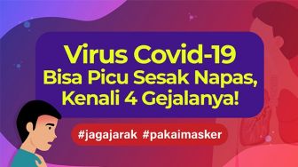 INFOGRAFIS: Virus Covid-19 Bisa Picu Sesak Napas, Kenali 4 Gejalanya!