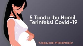 INFOGRAFIS: 5 Tanda Ibu Hamil Terinfeksi Covid-19