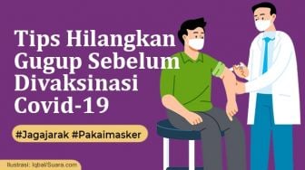 INFOGRAFIS: Tips Hilangkan Gugup Sebelum Vaksin Covid-19