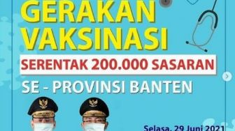 Lokasi Vaksinasi COVID-19 Gratis se-Banten Mulai 29 Juni 2021, Langsung Datang Bawa KTP