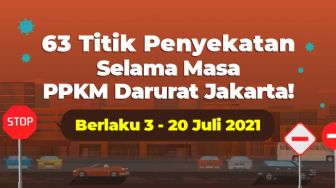 INFOGRAFIS: 63 Titik Penyekatan Selama Masa PPKM Darurat Jakarta! Berlaku 3 - 20 Juli 2021