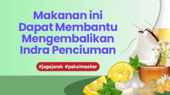 INFOGRAFIS: Makanan ini Dapat Membantu Mengembalikan Indra Penciuman