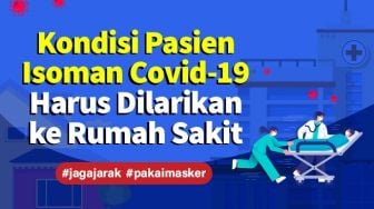 INFOGRAFIS: Kondisi Pasien Isoman Covid-19 Harus Dilarikan ke Rumah Sakit