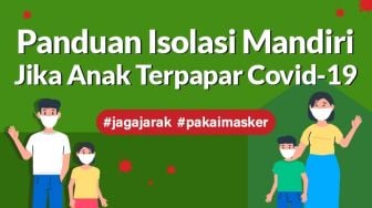 INFOGRAFIS: Panduan Isolasi Mandiri Jika Anak Terpapar Covid-19