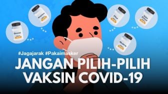 INFOGRAFIS: Jangan Pilih-pilih Vaksin Covid-19, Pakai yang Tersedia Sekarang!