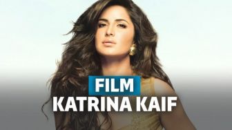 Deretan Film Katrina Kaif, Aktris Asal Bollywood yang Multitalenta