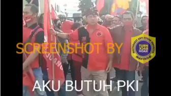 CEK FAKTA: Beredar Video 'Aku Butuh PKI', Benarkah?