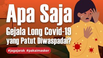 INFOGRAFIS: Apa Saja Gejala Long Covid-19 yang Patut Diwaspadai?