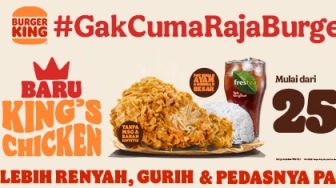 Burger King Memperkenalkan King's Chicken yang Lebih Gurih dan Tanpa MSG