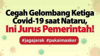 INFOGRAFIS: Cegah Gelombang Ketiga Covid-19 saat Nataru, Ini Jurus Pemerintah!