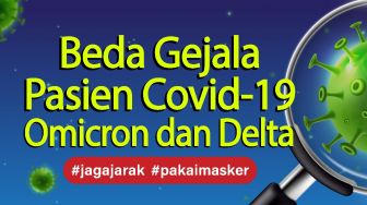 INFOGRAFIS : Beda Gejala Pasien Covid-19 Omicron dan Delta